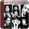 New Queens of Fado