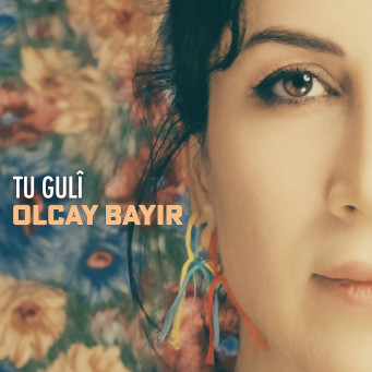 Tu Gulî - Olcay Bayir CD Cover.