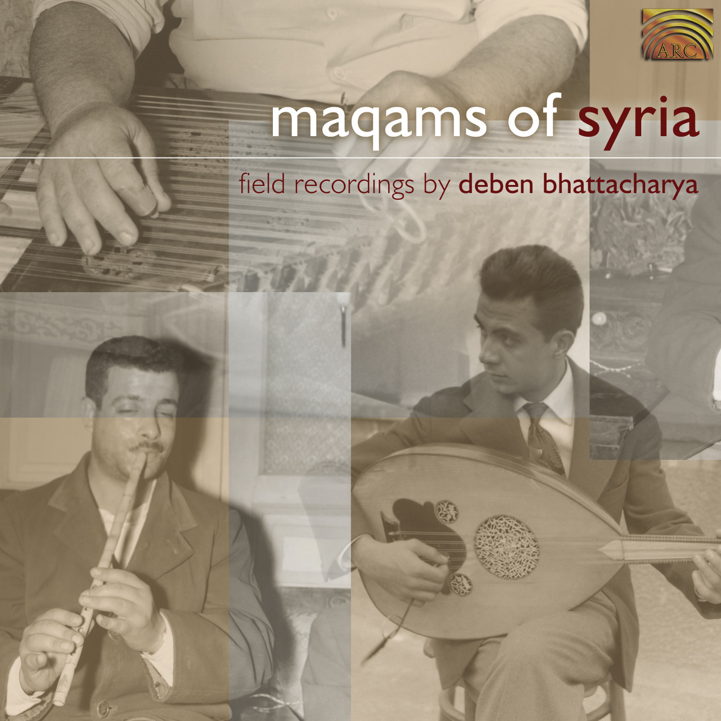 EUCD1765 Maqams of Syria - Field recordings by Deben Bhattacharya