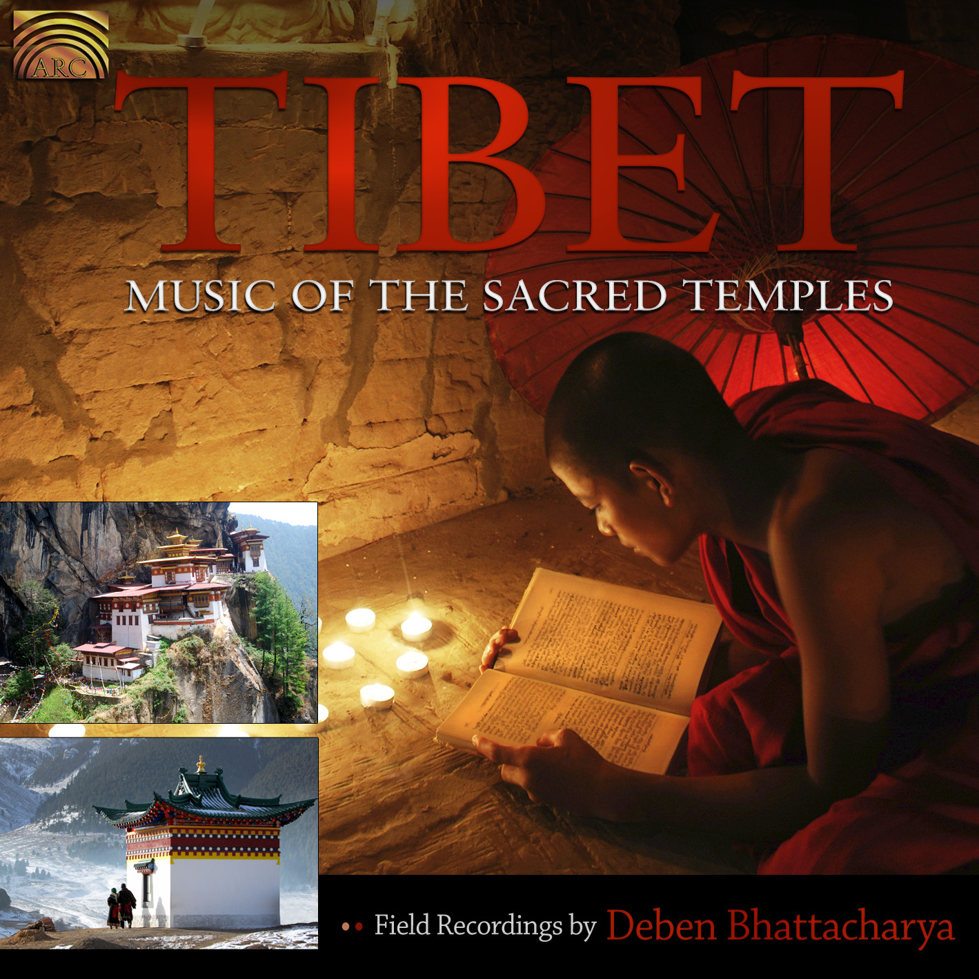 EUCD2325 Tibet - Music of the Sacred Temples - Field Recordings by Deben Bhattacharya