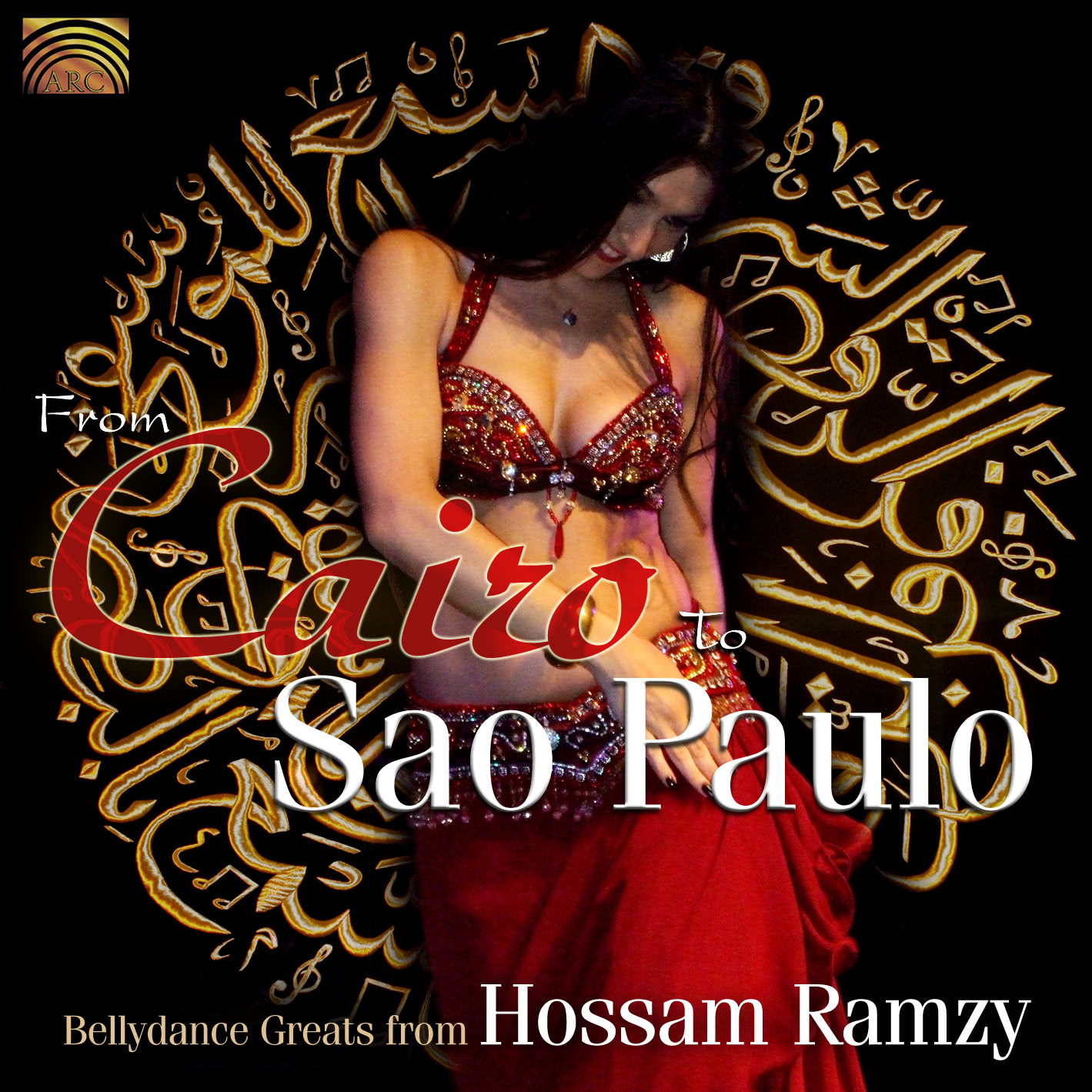 EUCD2336 From Cairo to Sao Paulo - Bellydance Greats from Hossam Ramzy