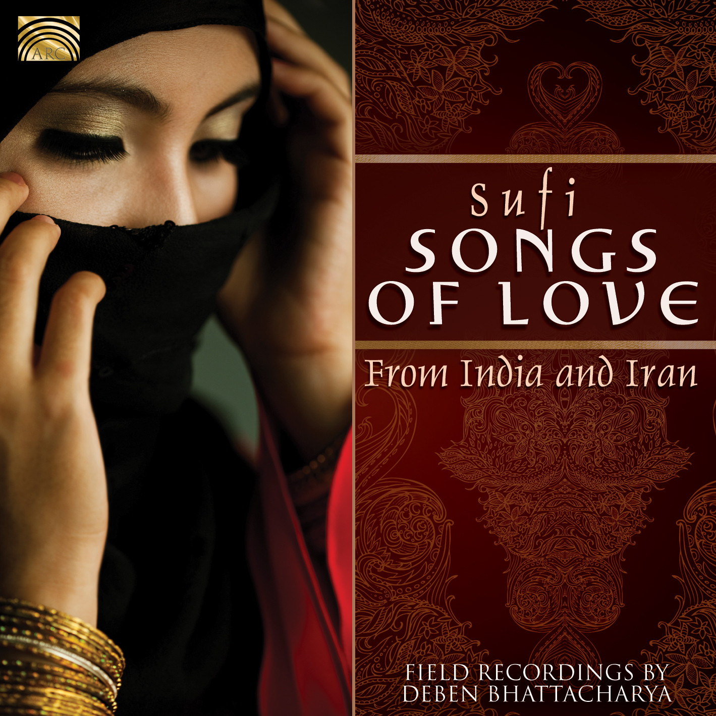 EUCD2436 Sufi Songs of Love, from India and Iran - Field recordings by Deben Bhattacharya